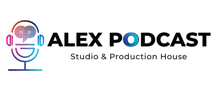 Alex Podcast & Production House